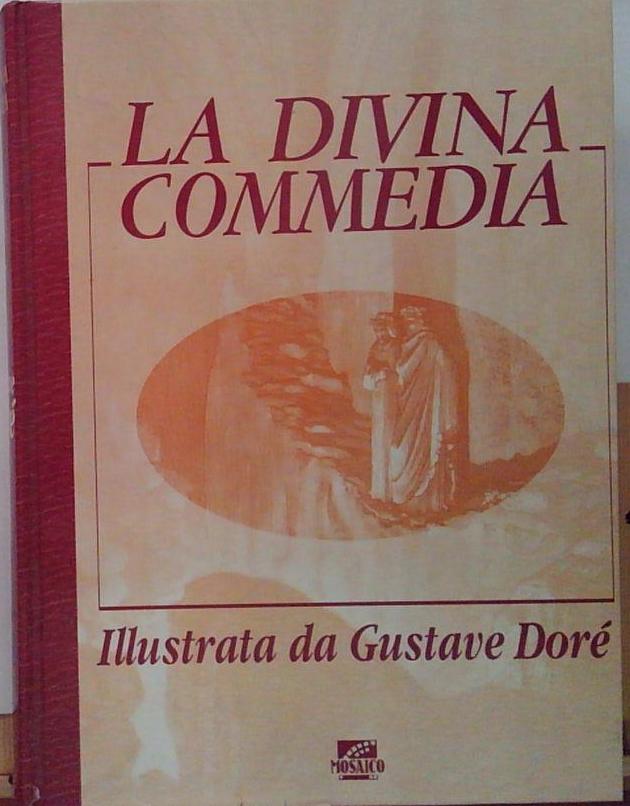 LA DIVINA COMMEDIA ILLUSTRATA DA GUSTAVO DORÈ mosaico - Foto 1 di 1