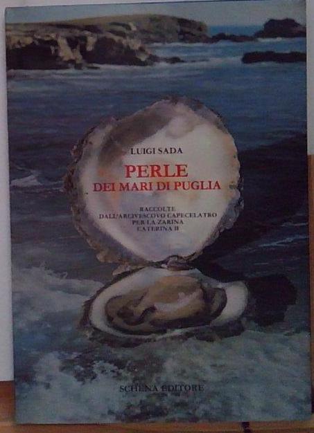 Sada PEARLE DEI MARI DI PUGLIA Schena Publisher 1983 - Picture 1 of 1
